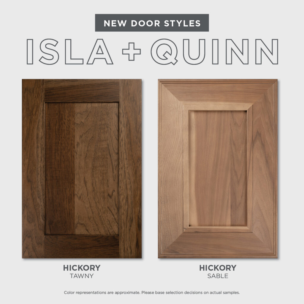 Isla and Quinn door styles in hickory